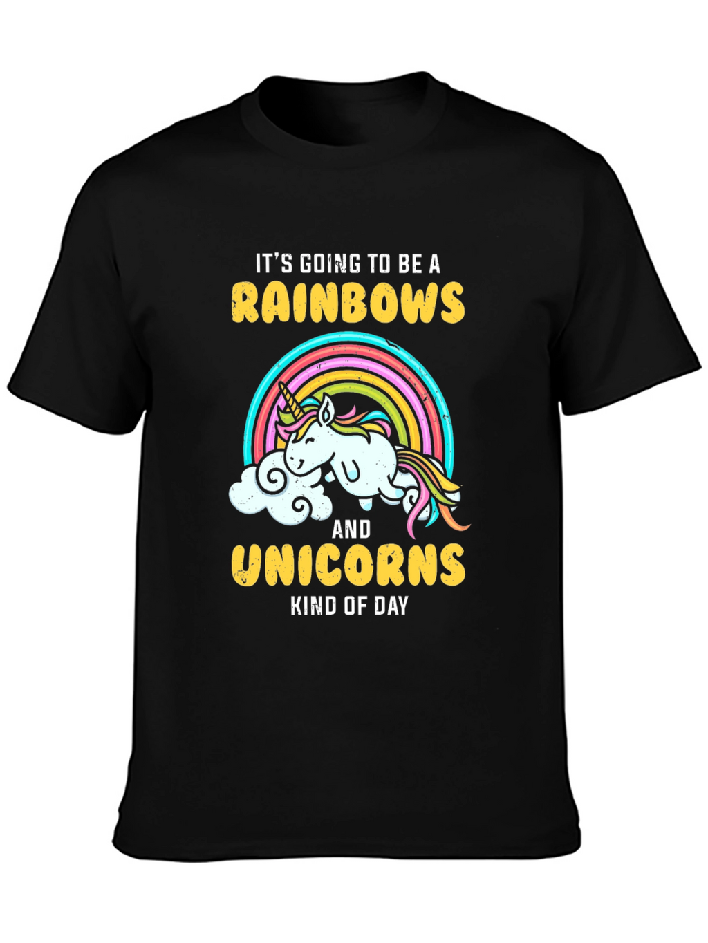 Rainbows & Unicorns T-Shirt