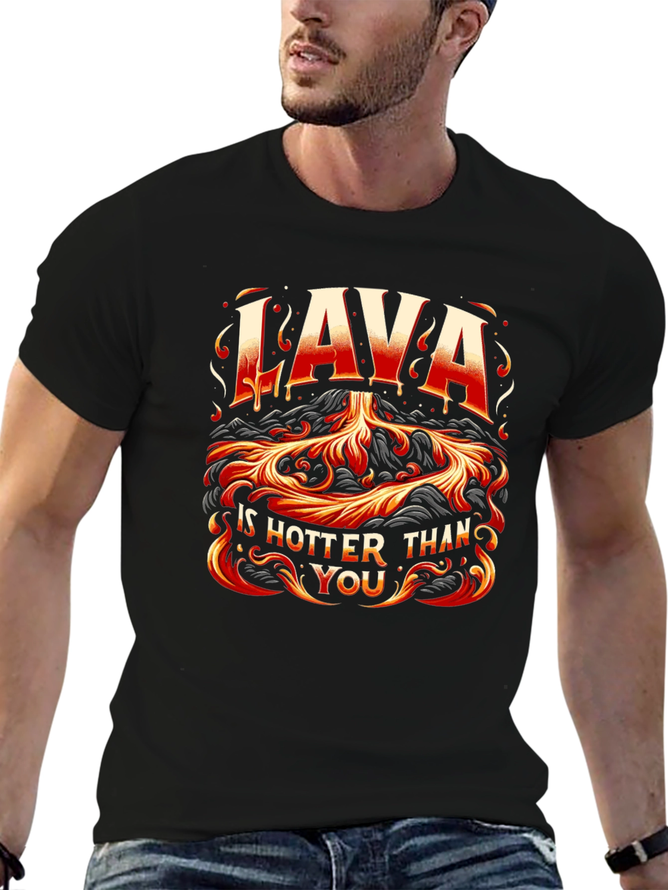 Lava is Hotter Than You Graphic T-Shirt