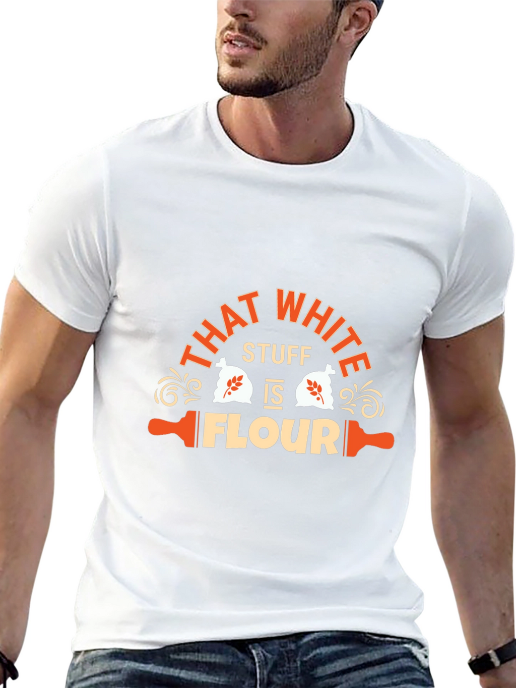 Funny That White Stuff is Flour Graphic T-Shirt