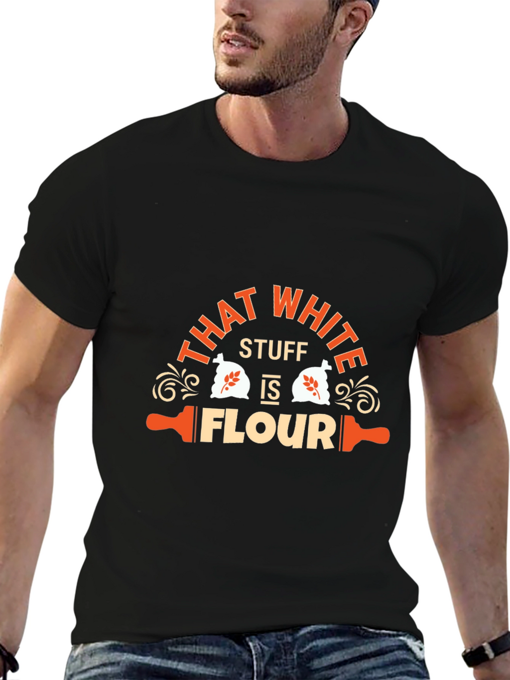 Funny That White Stuff is Flour Graphic T-Shirt
