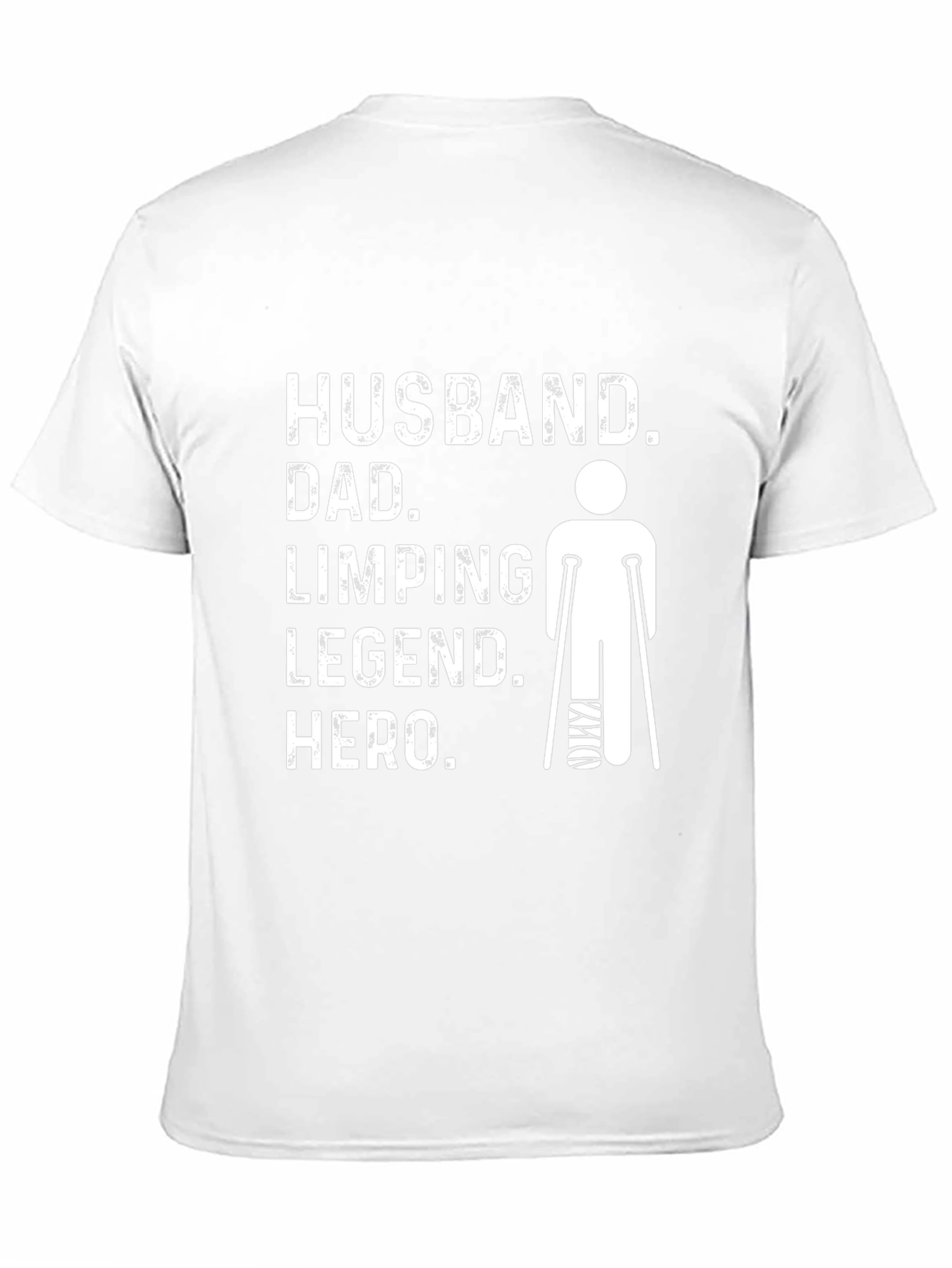 Husband Dad Limping Legend Hero T-Shirt