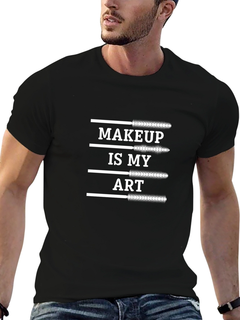 Makeup is My Art - Graphic T-Shirt