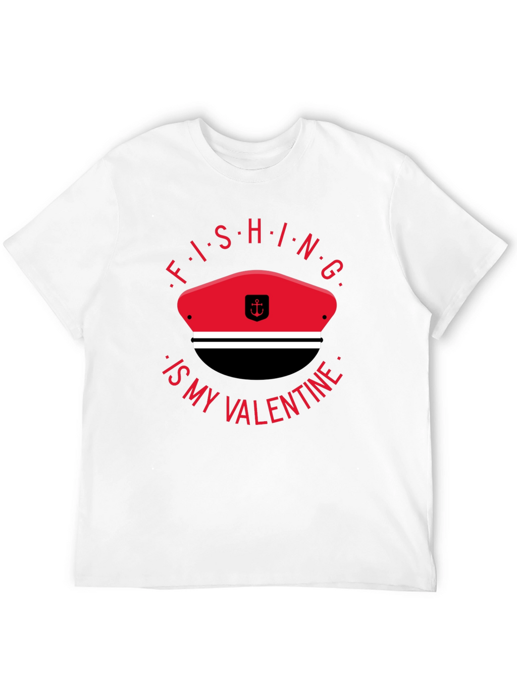 Fishing is My Valentine T-Shirt - Black