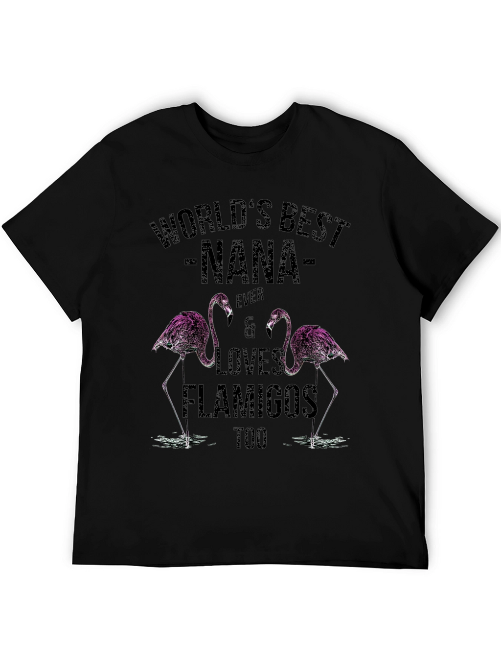Worlds Best Nana Flamingo T-Shirt
