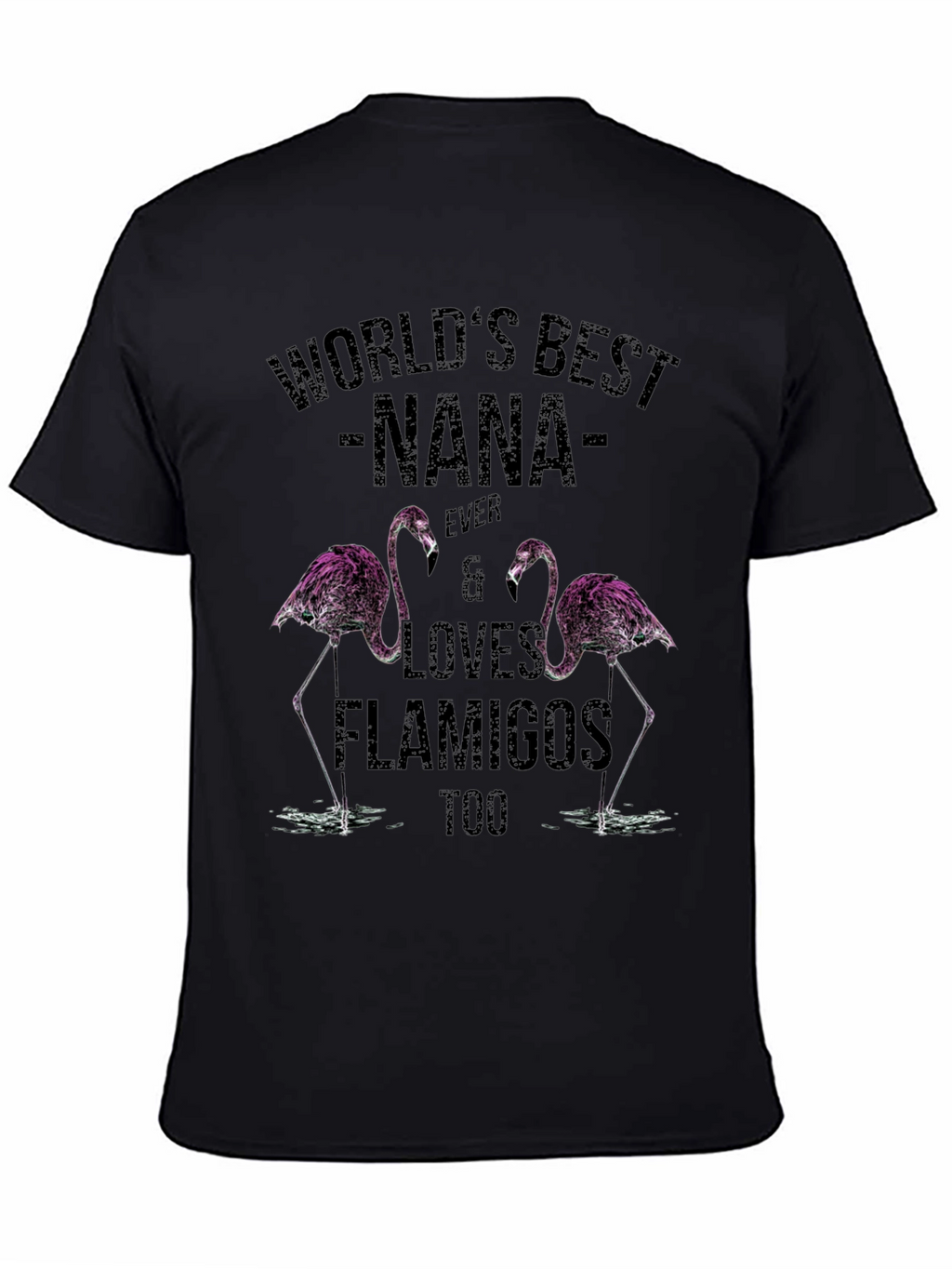 Worlds Best Nana Flamingo T-Shirt