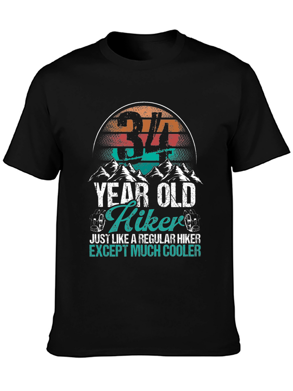 34 Year Old Hiker T-Shirt