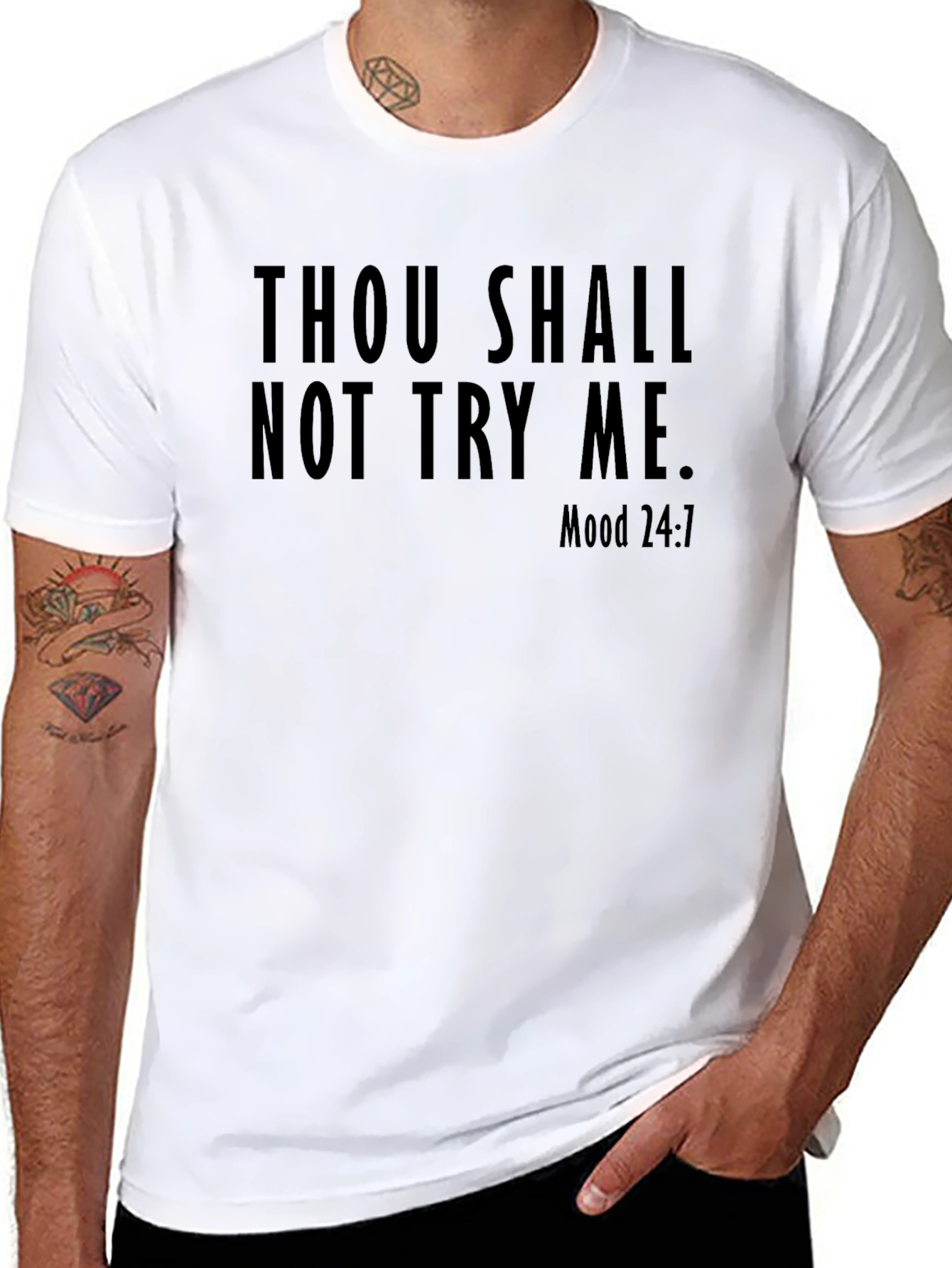 Thou Shalt Not Try Me Mood 24:7 Black T-Shirt
