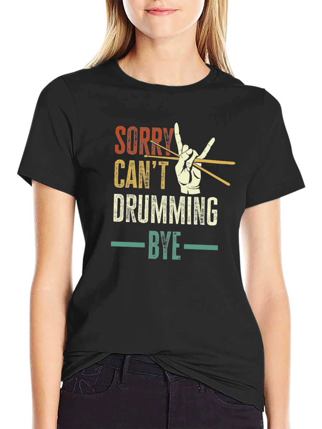 Sorry Cant Drumming Bye Black T-Shirt