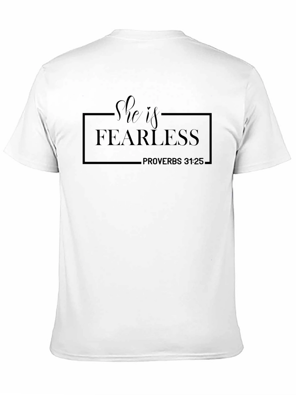 Fearless Proverbs 31:25 Black T-Shirt