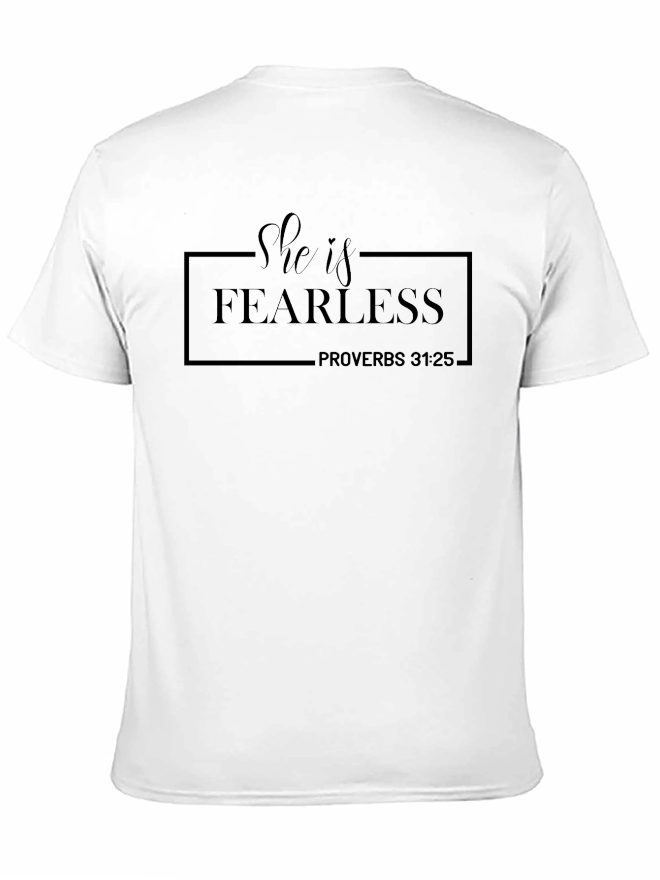 Fearless Proverbs 31:25 Black T-Shirt