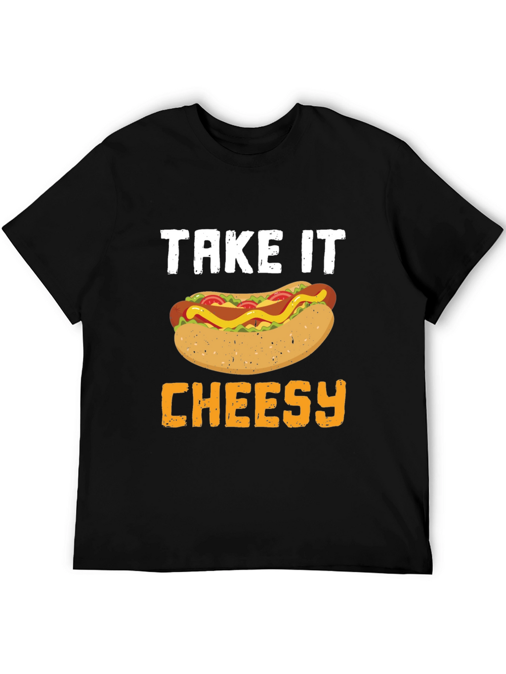 Take It Cheesy Hot Dog T-Shirt