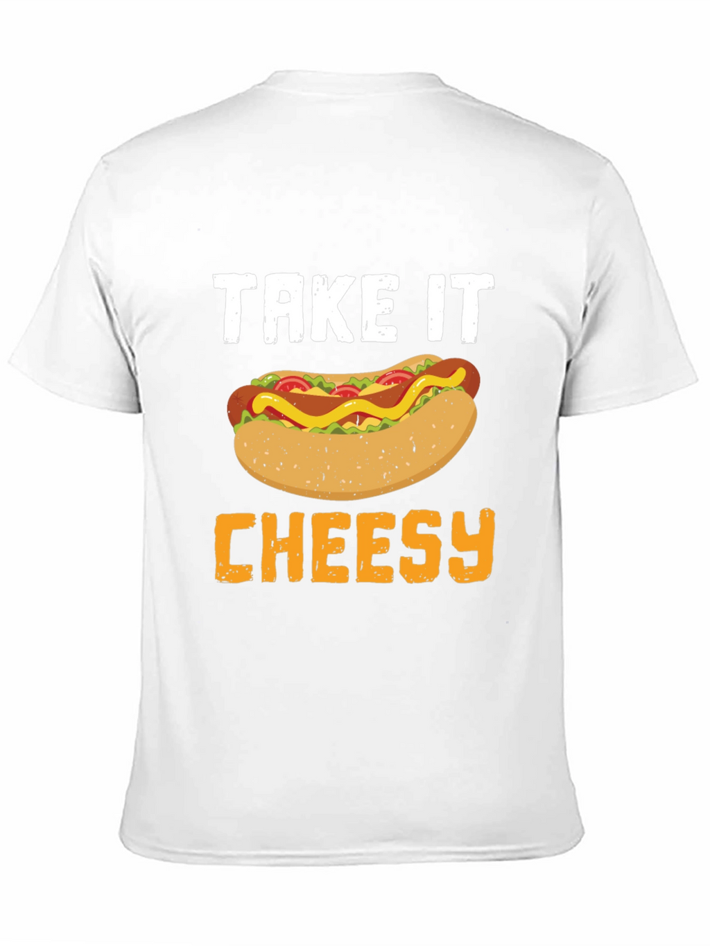 Take It Cheesy Hot Dog T-Shirt
