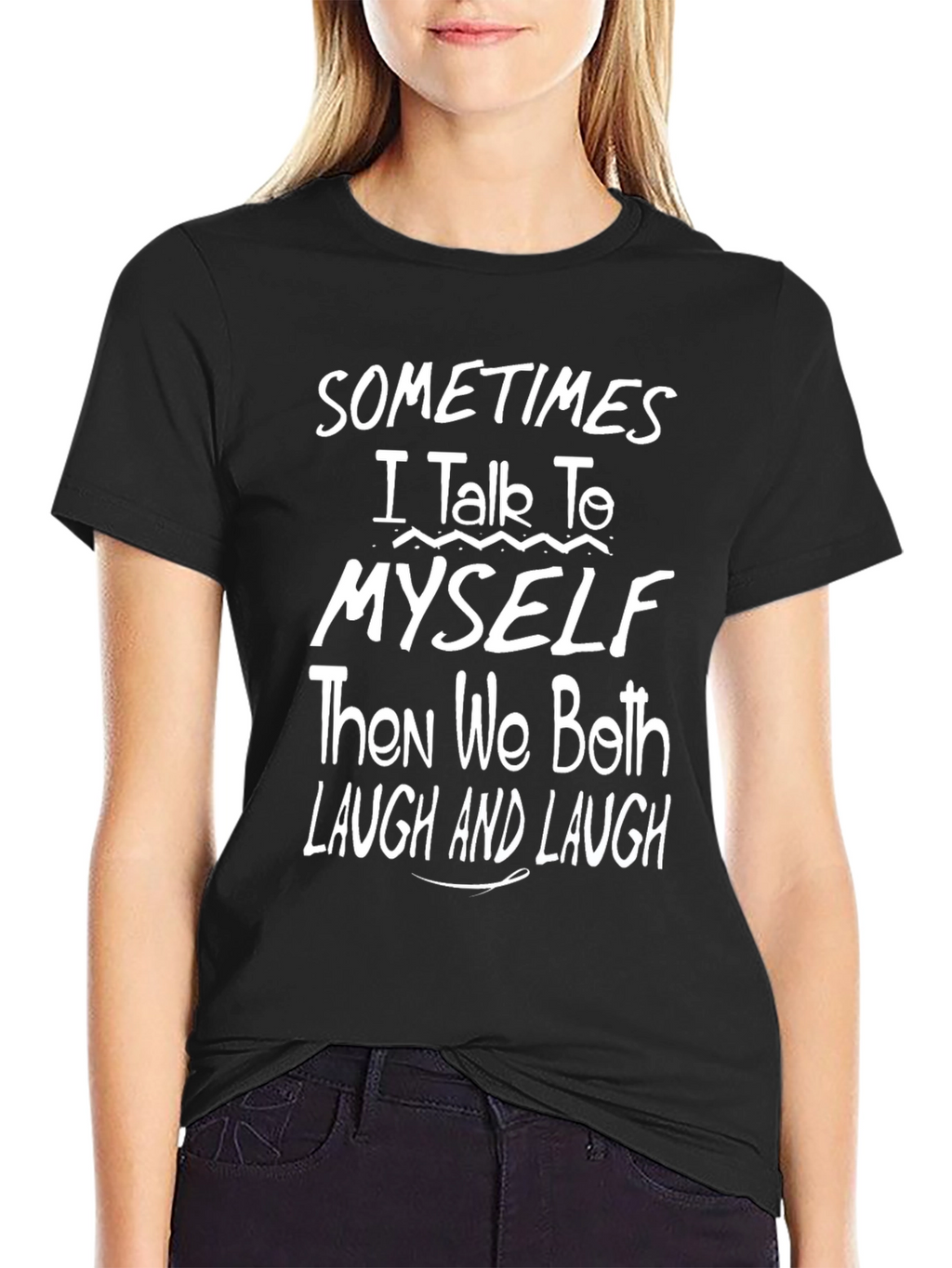 Funny I Talk To Myself Black T-Shirt