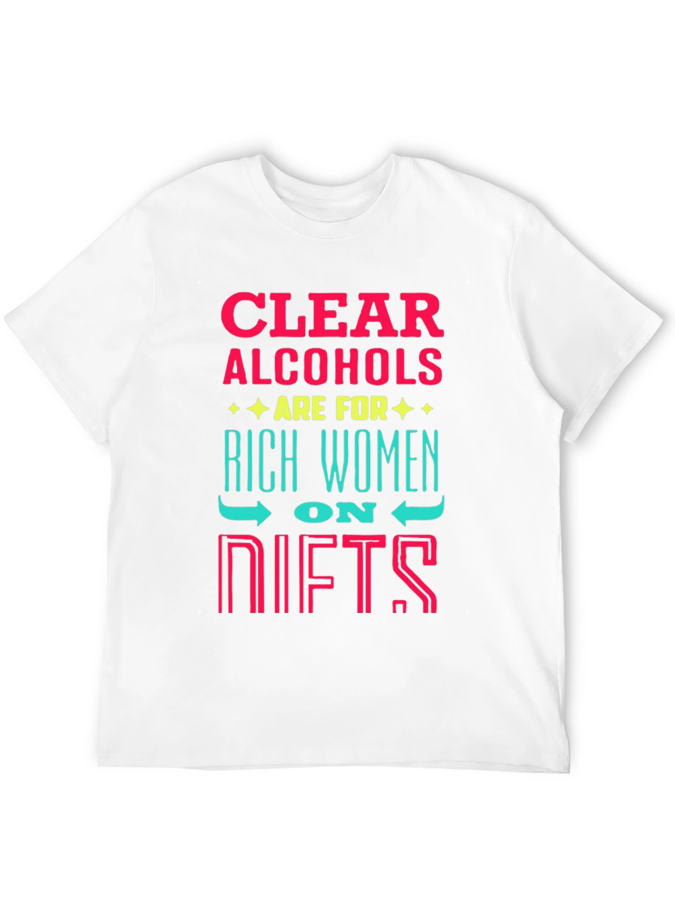 Clear Alcohol Rich Women T-Shirt