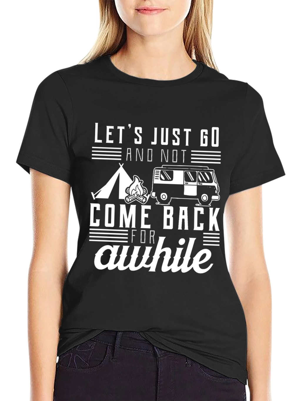Lets Go Camping T-Shirt