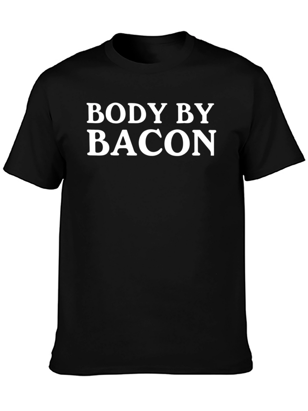 Body By Bacon Graphic Tee - Funny Foodie T-Shirt