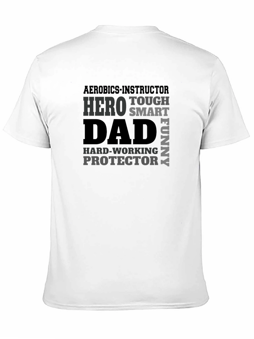 Aerobics Instructor Dad Hero Graphic T-Shirt