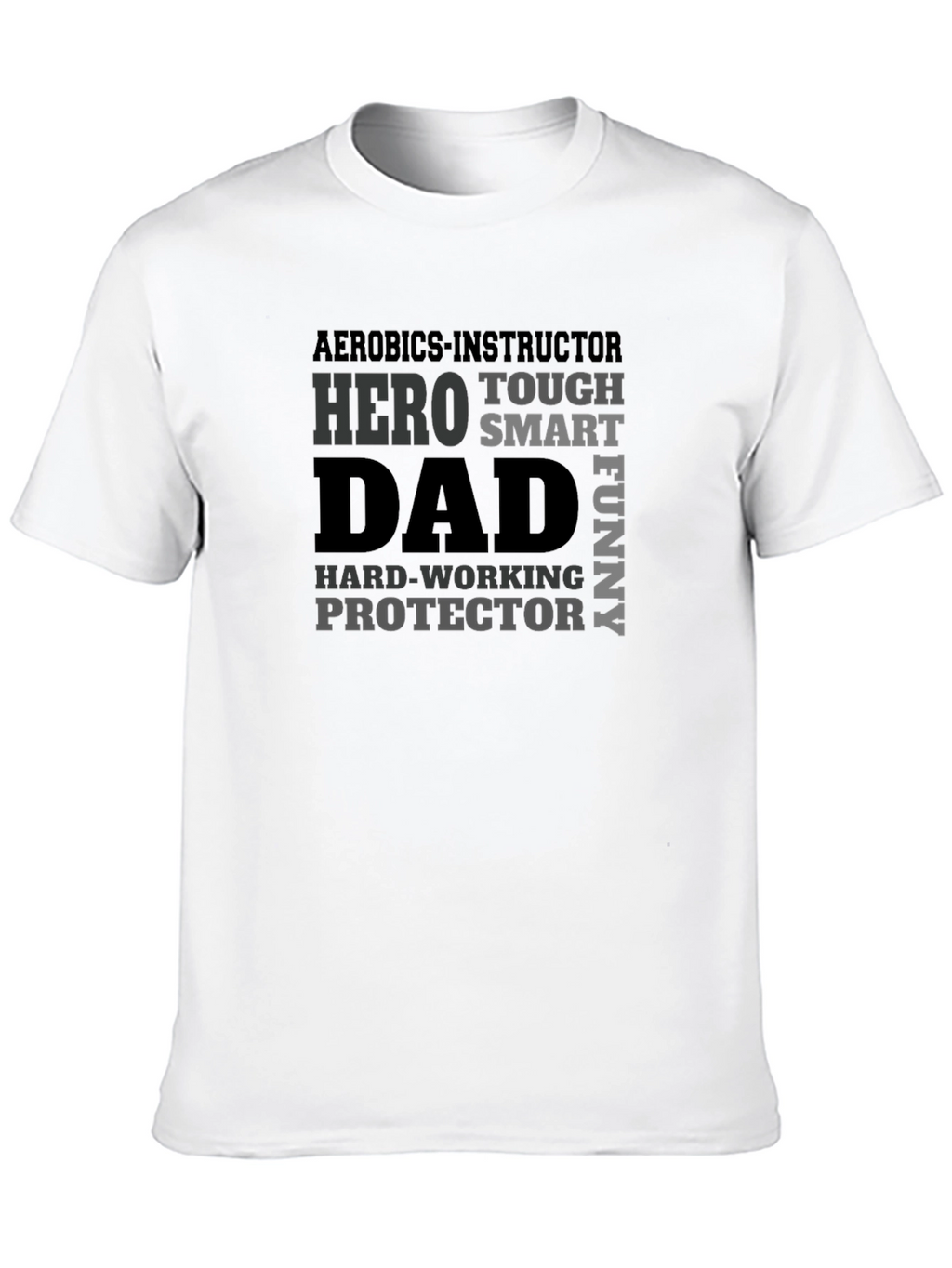 Aerobics Instructor Dad Hero Graphic T-Shirt