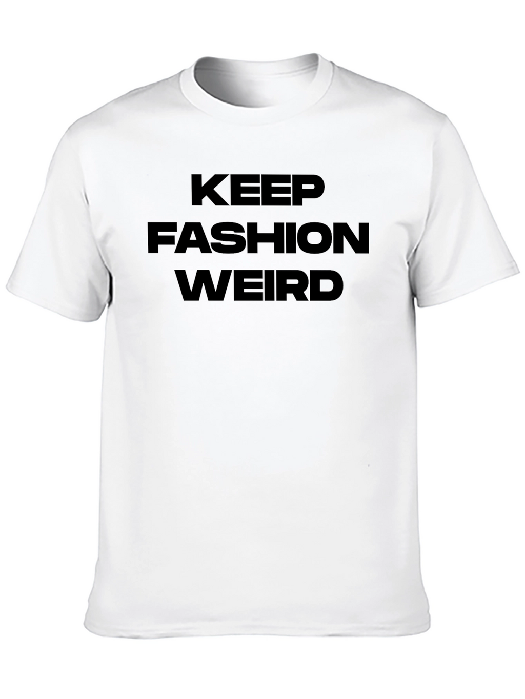 Keep Fashion Weird Black Graphic Tee