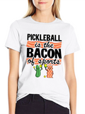 Pickleball & Bacon T-Shirt: Sports Humor Tee