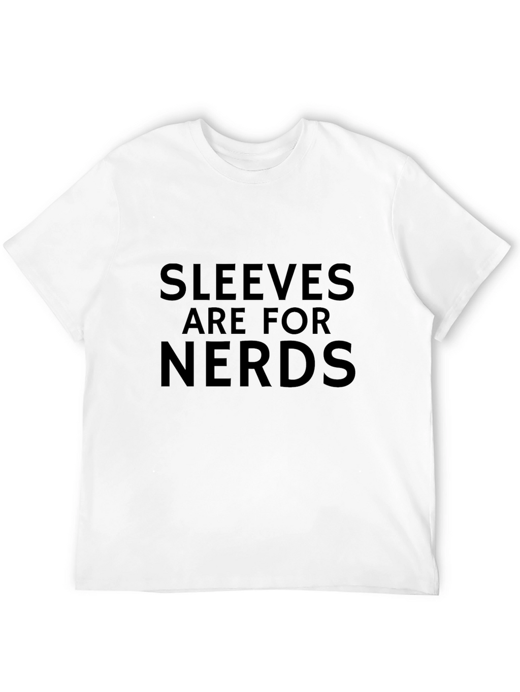 Sleeveless Fun: Sleeves Are for Nerds Black T-Shirt