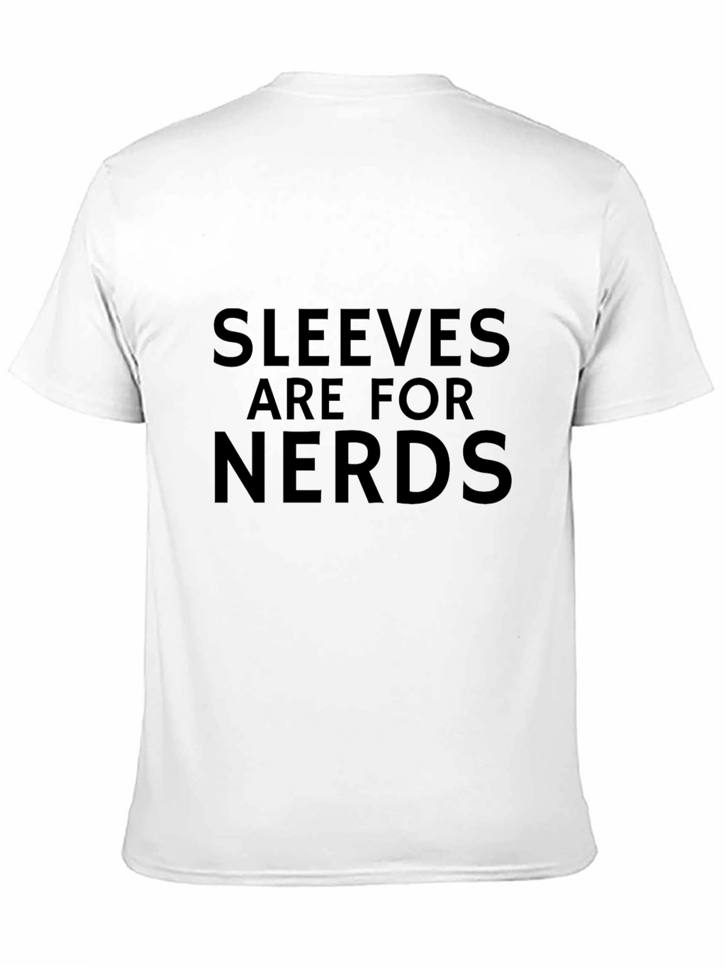 Sleeveless Fun: Sleeves Are for Nerds Black T-Shirt