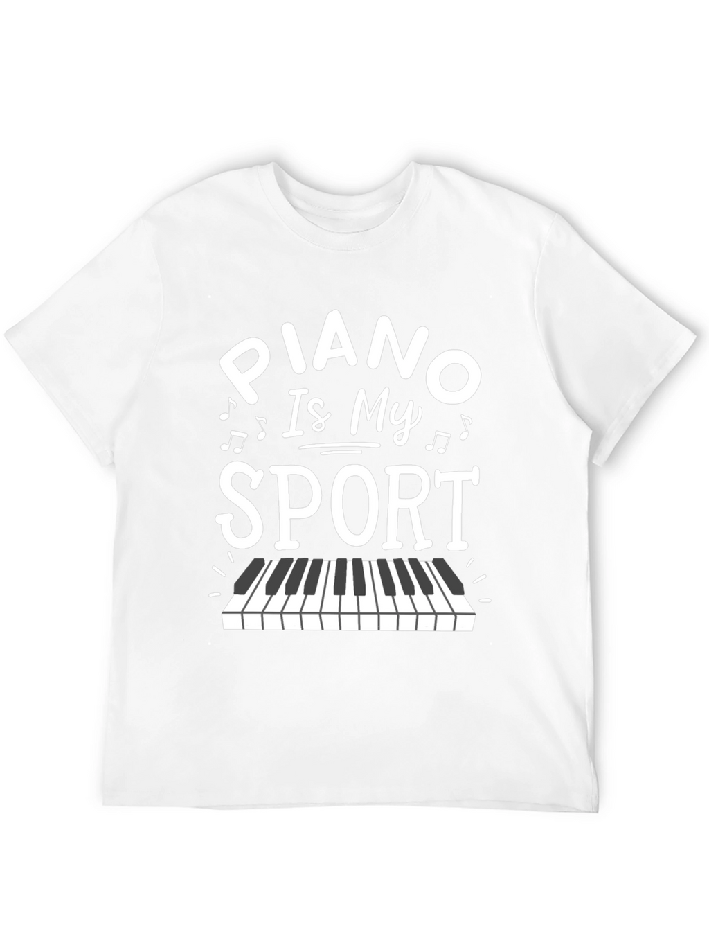 Piano Is My Sport Graphic T-Shirt