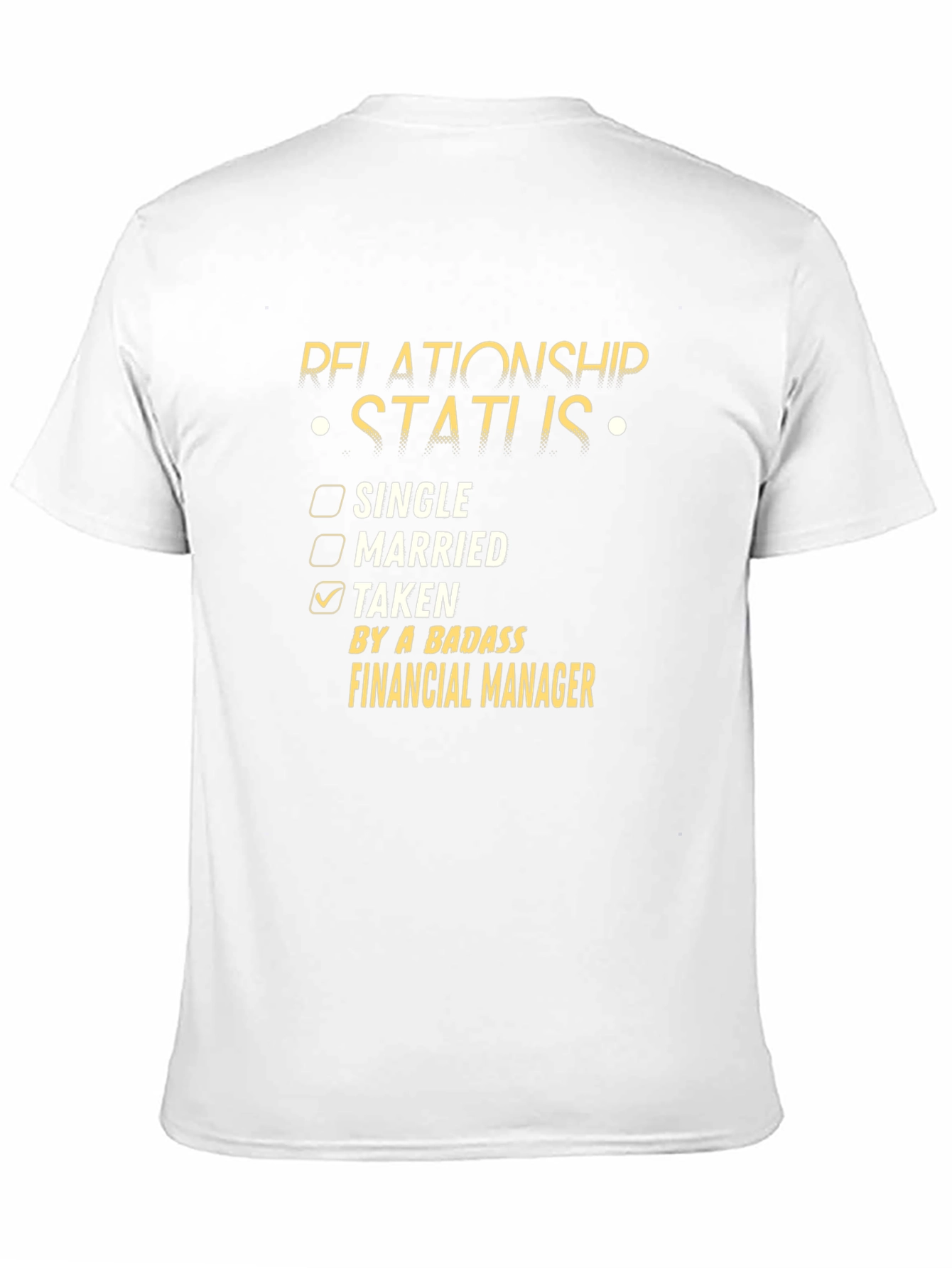 Relationship Status: Taken by a Badass Financial Manager T-Shirt
