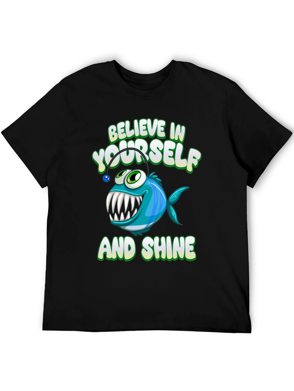 Believe In Yourself T-Shirt