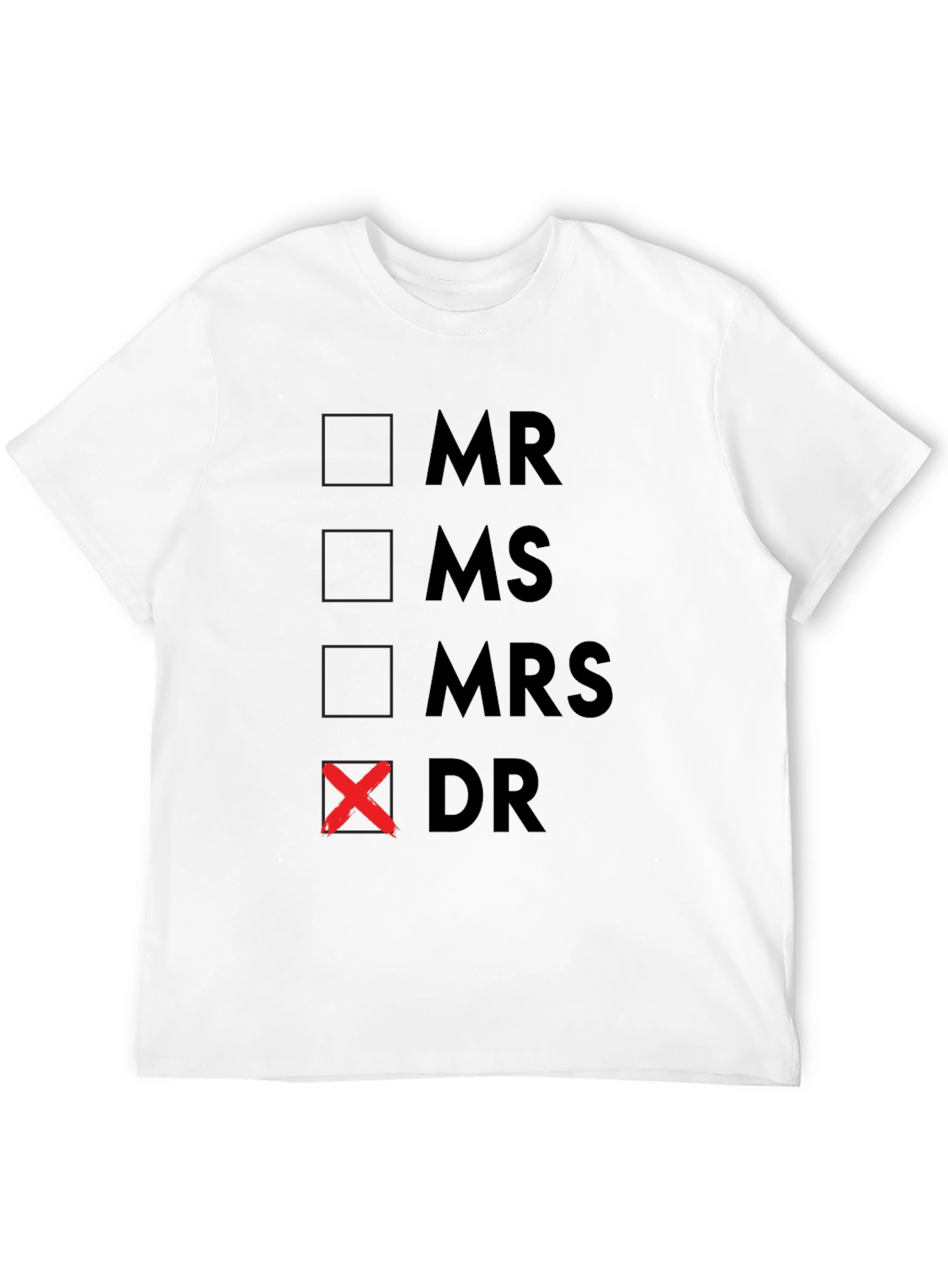 Dr. Checkbox T-Shirt - Novelty Gift