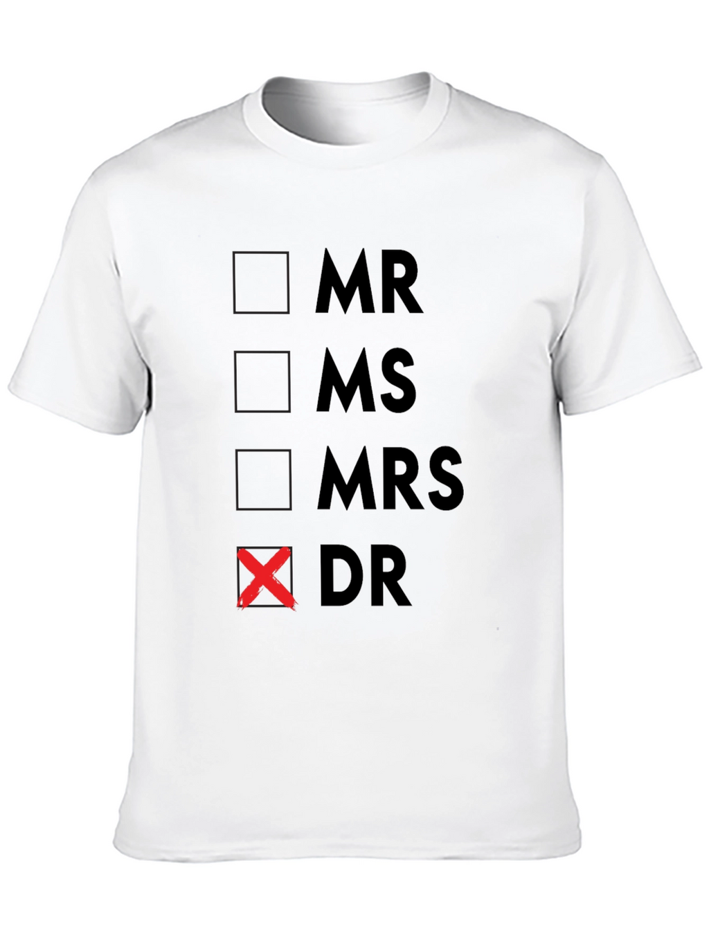 Dr. Checkbox T-Shirt - Novelty Gift