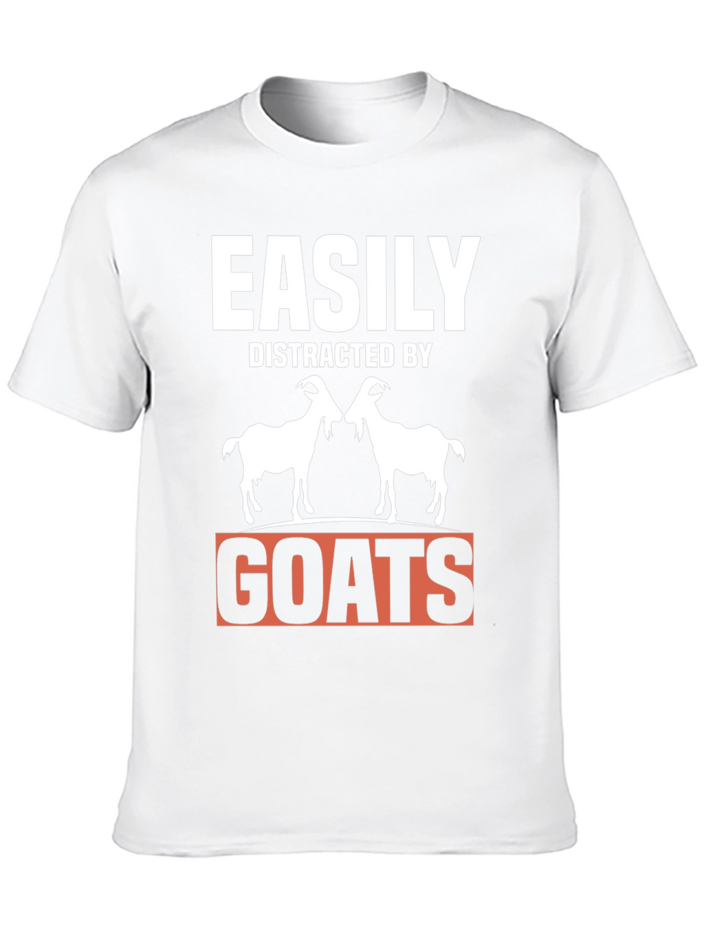 Easily Distracted By Goats T-Shirt