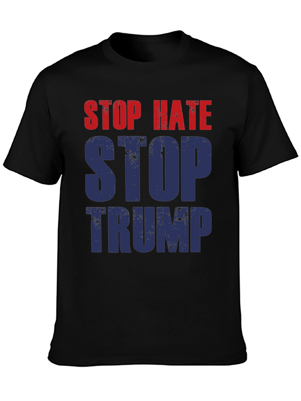 Stop Hate Stop Trump Graphic T-Shirt