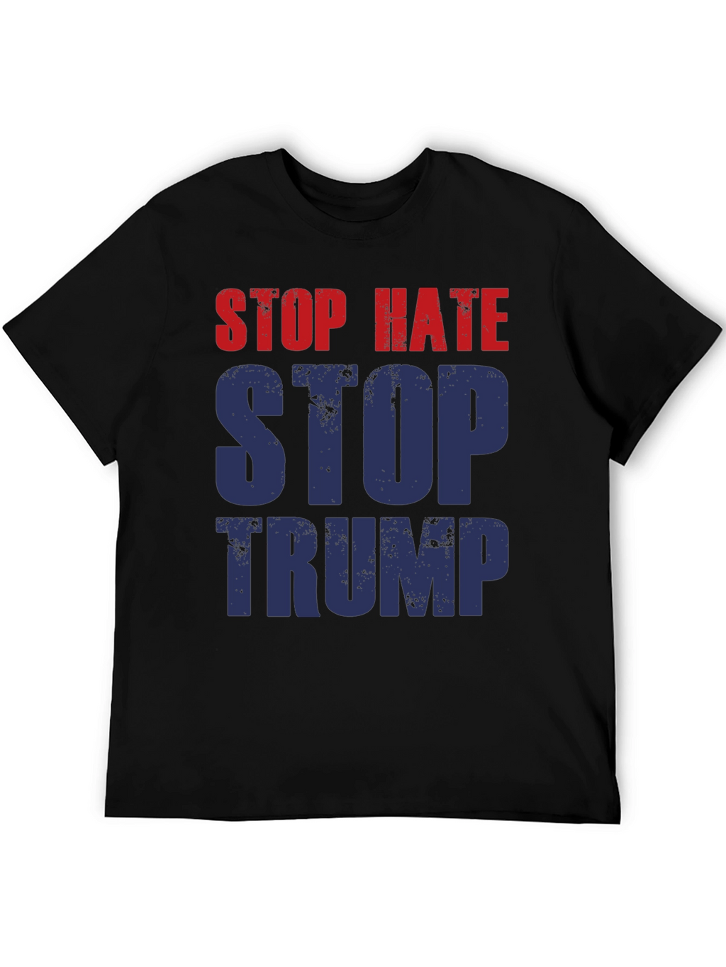 Stop Hate Stop Trump Graphic T-Shirt
