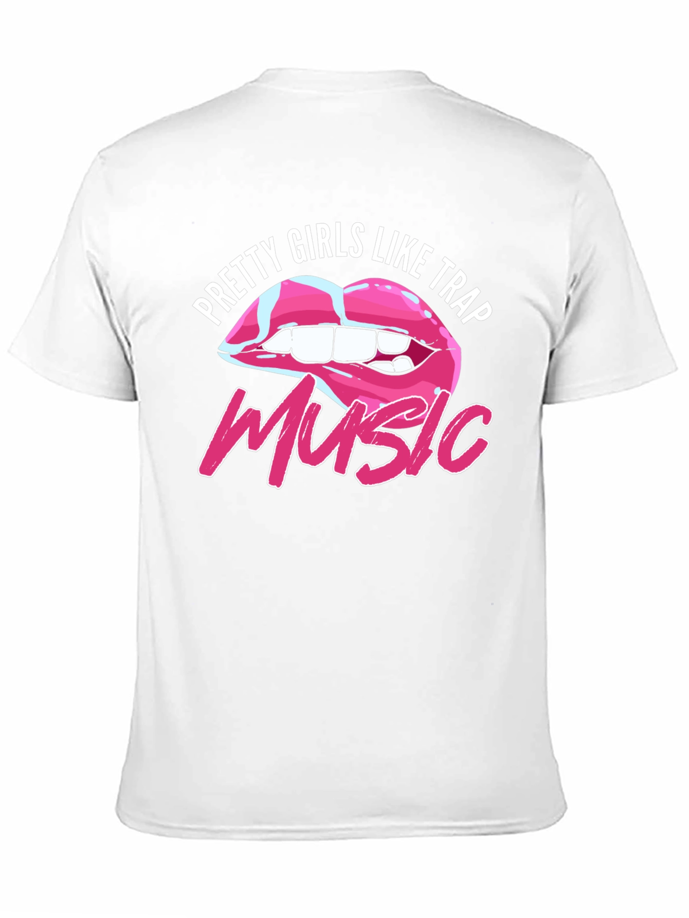 Pretty Girls Like Trap Music T-Shirt