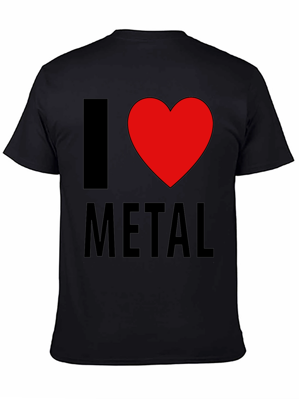 I Love Metal T-Shirt - Graphic Tee