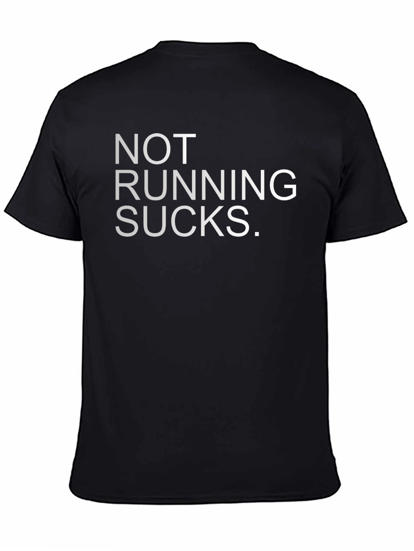 Not Running Sucks Graphic Tee