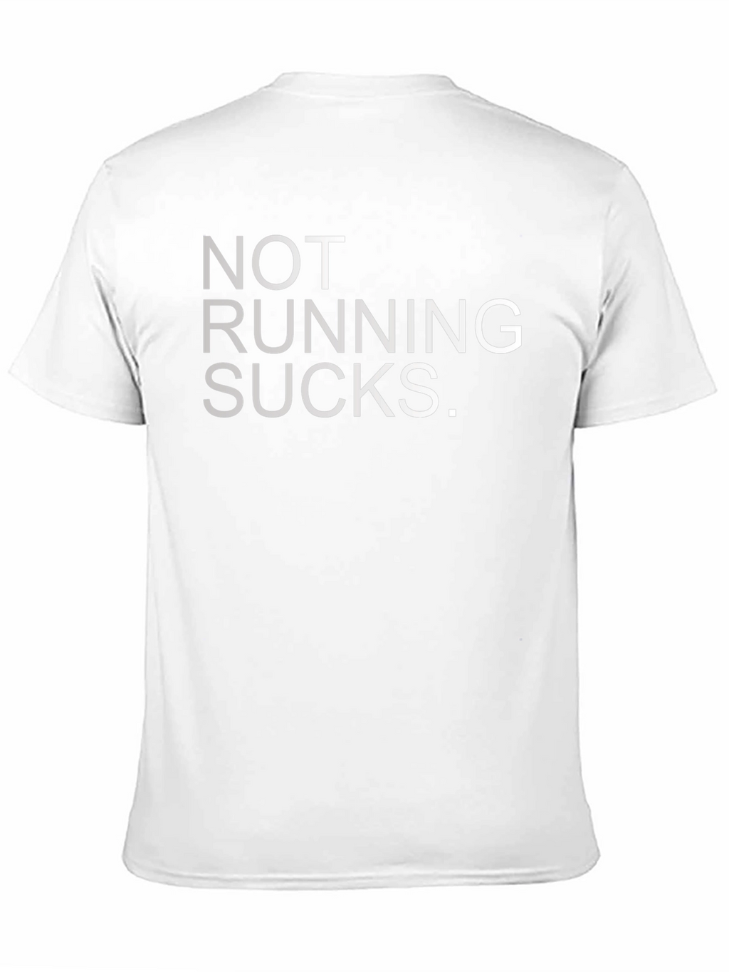Not Running Sucks Graphic Tee