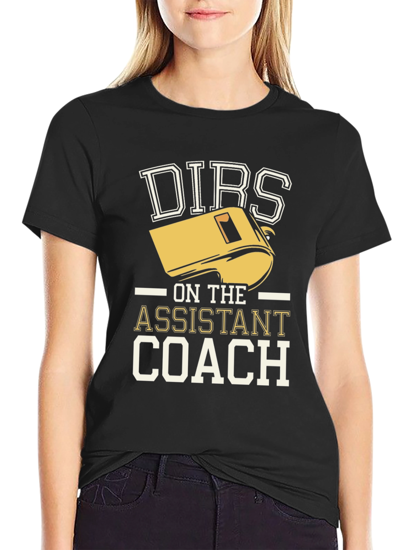 Funny Dirbs on the Assistant Coach T-Shirt