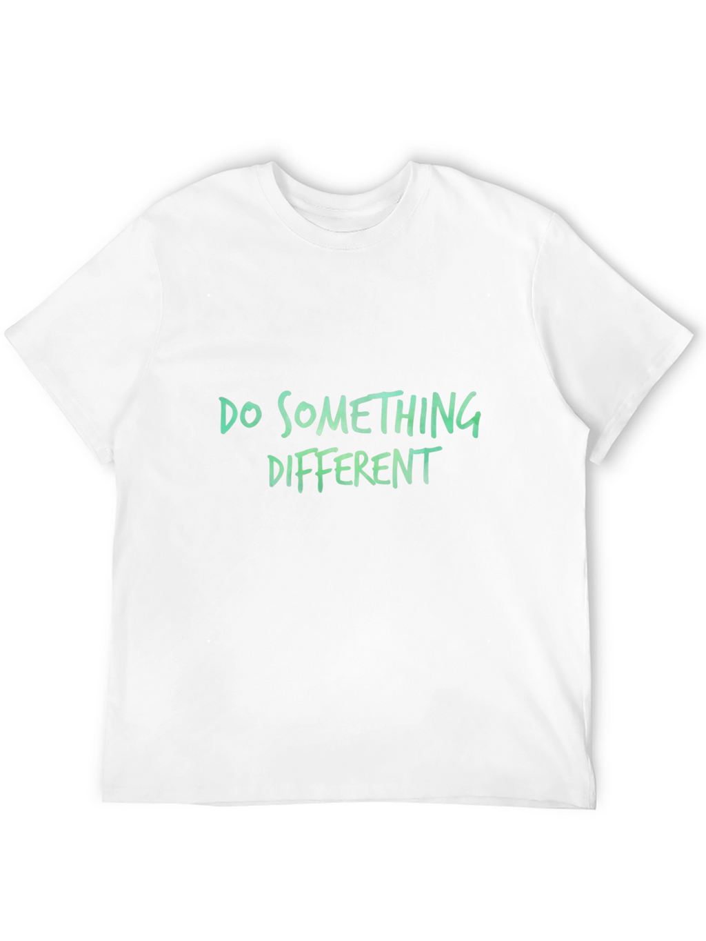 Do Something Different T-Shirt - Stylish Black Tee