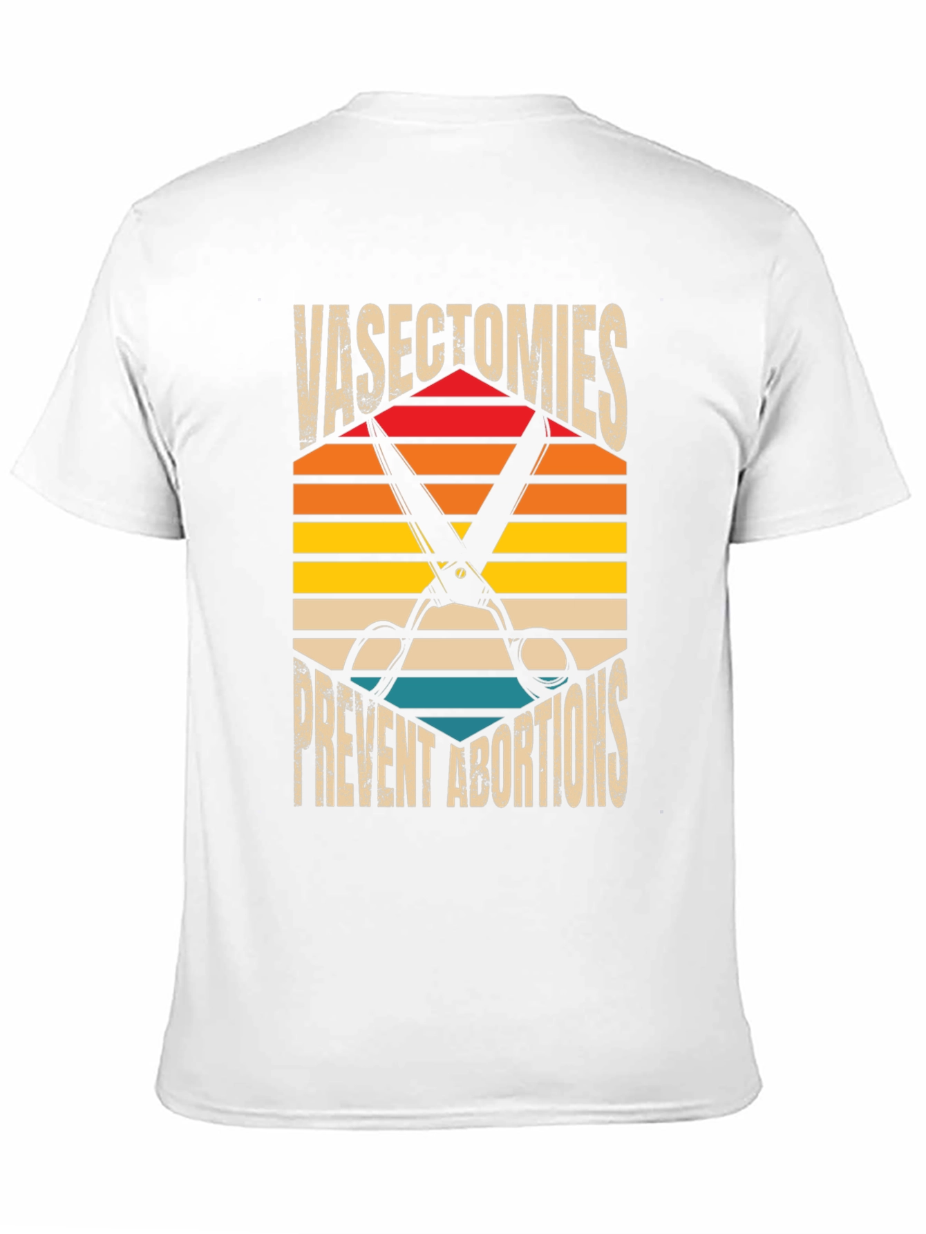 Vasectomies Prevent Abortions Graphic Tee