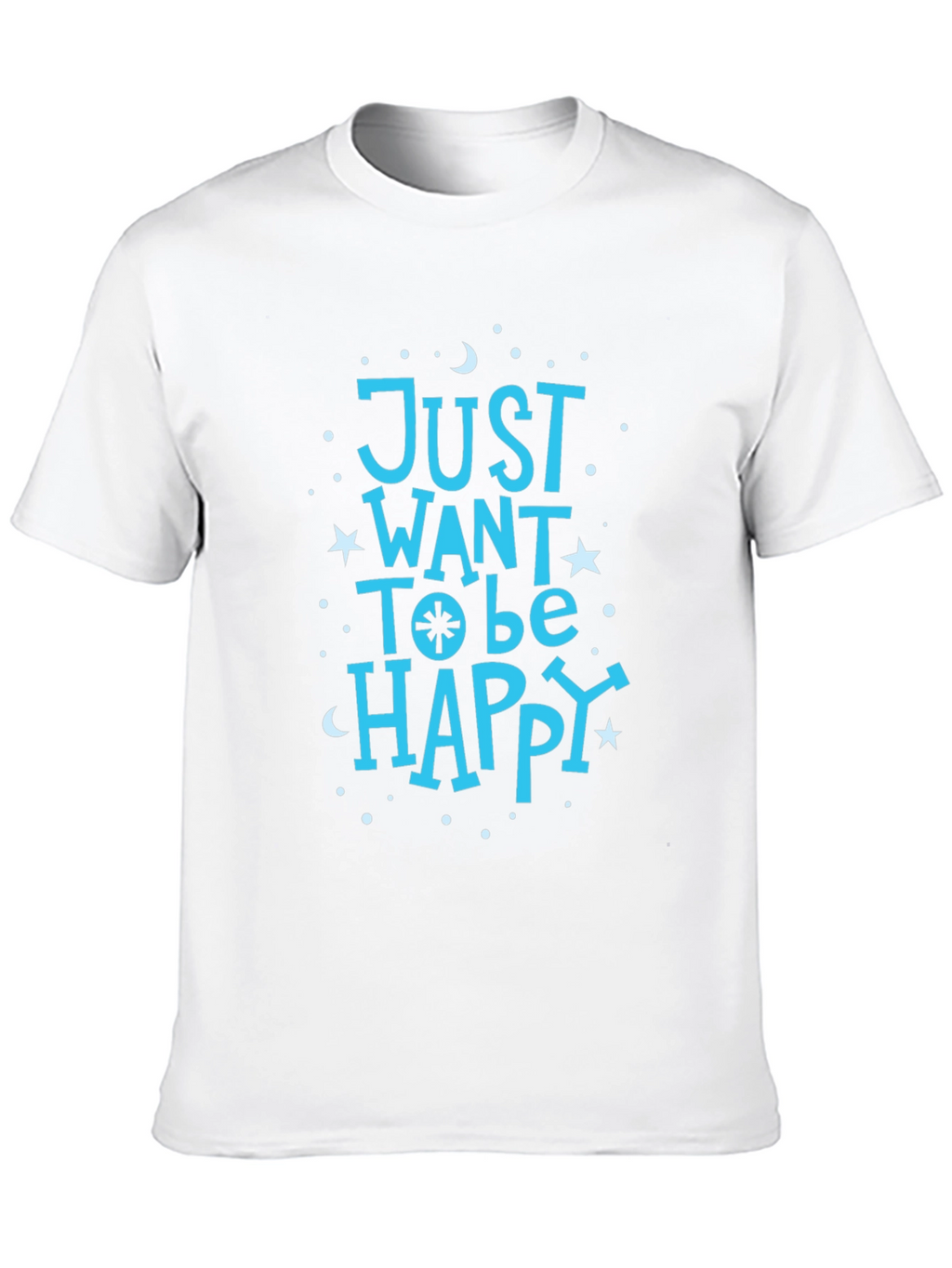 Just Want To Be Happy Black Graphic T-Shirt