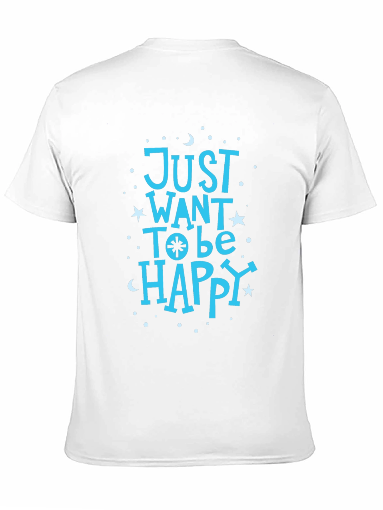 Just Want To Be Happy Black Graphic T-Shirt