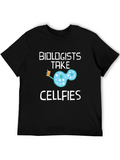 Biologists Take Cellfies Funny Science T-Shirt