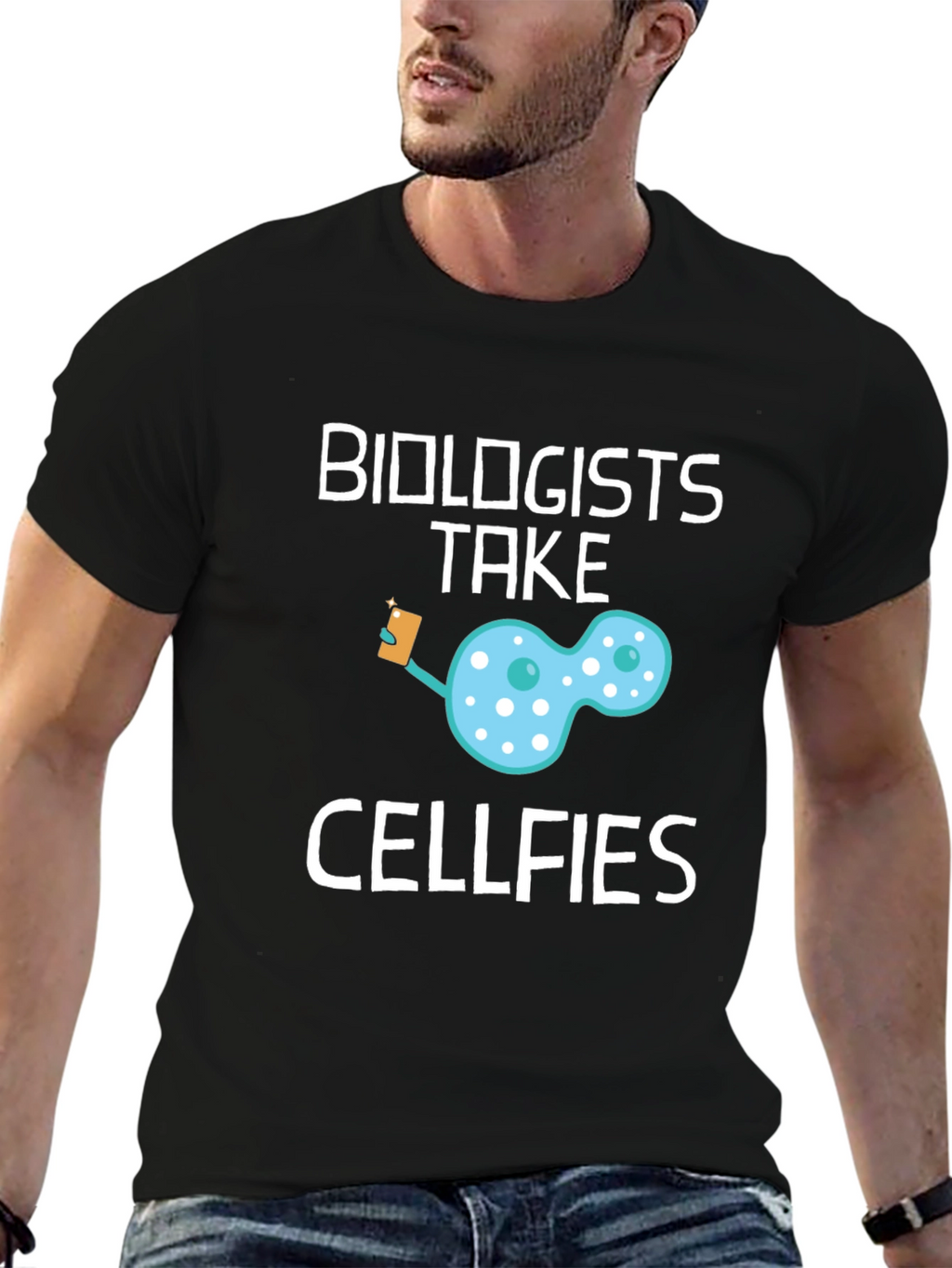 Biologists Take Cellfies Funny Science T-Shirt