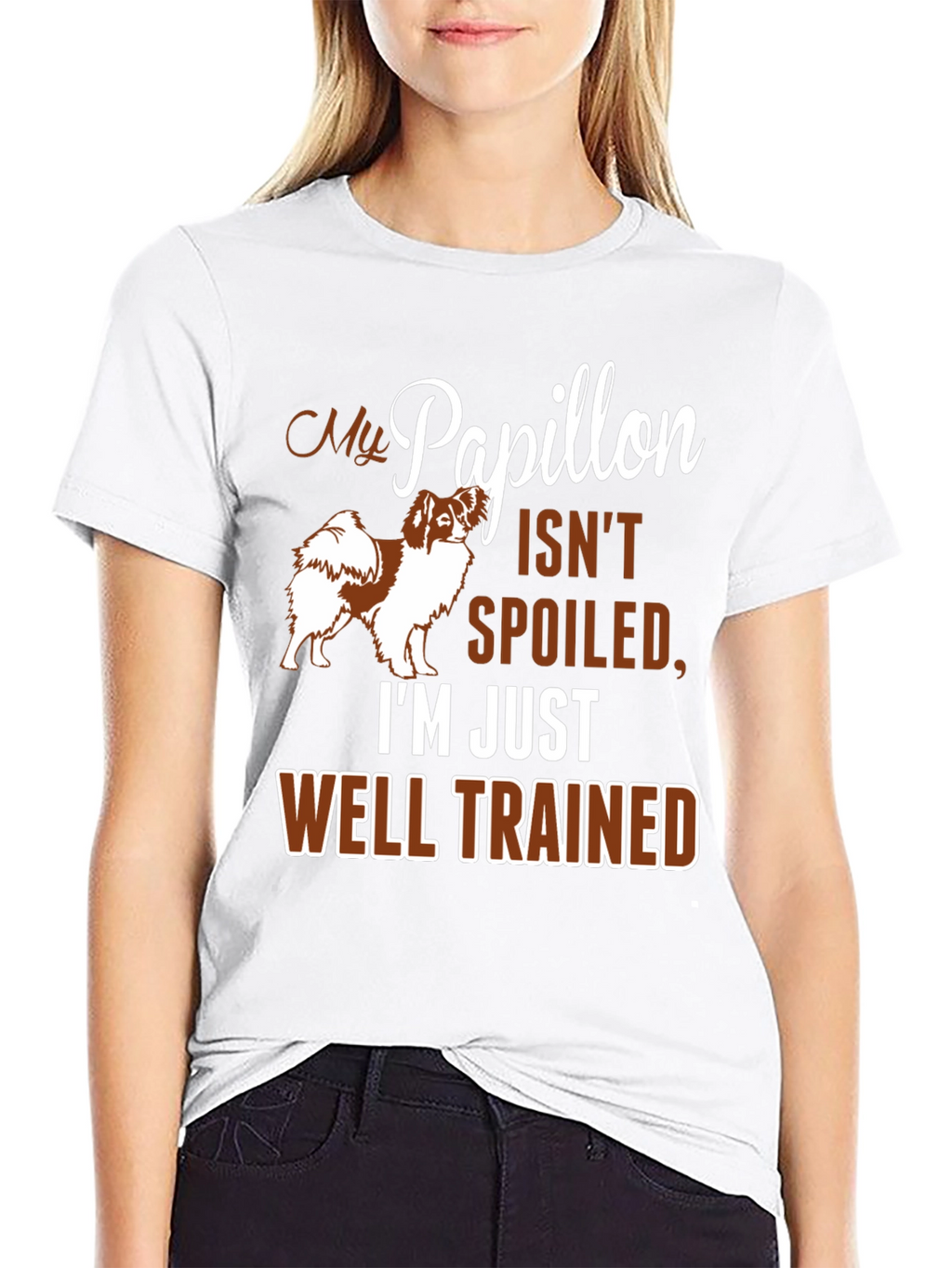 My Papillon Isnt Spoiled Funny Dog T-Shirt