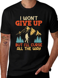 I Wont Give Up Mens Graphic Tee