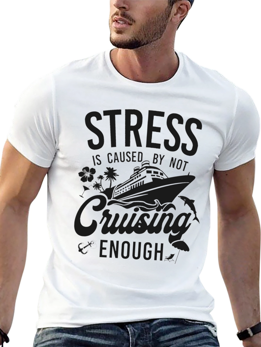 Stress Caused By Not Cruising Enough T-Shirt
