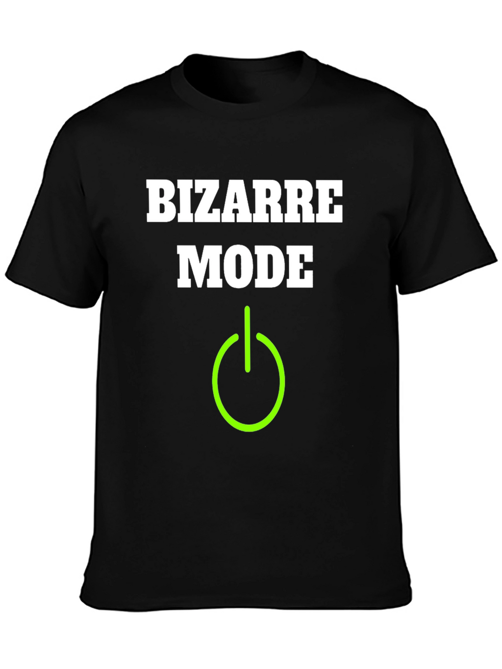 Bizarre Mode On T-Shirt