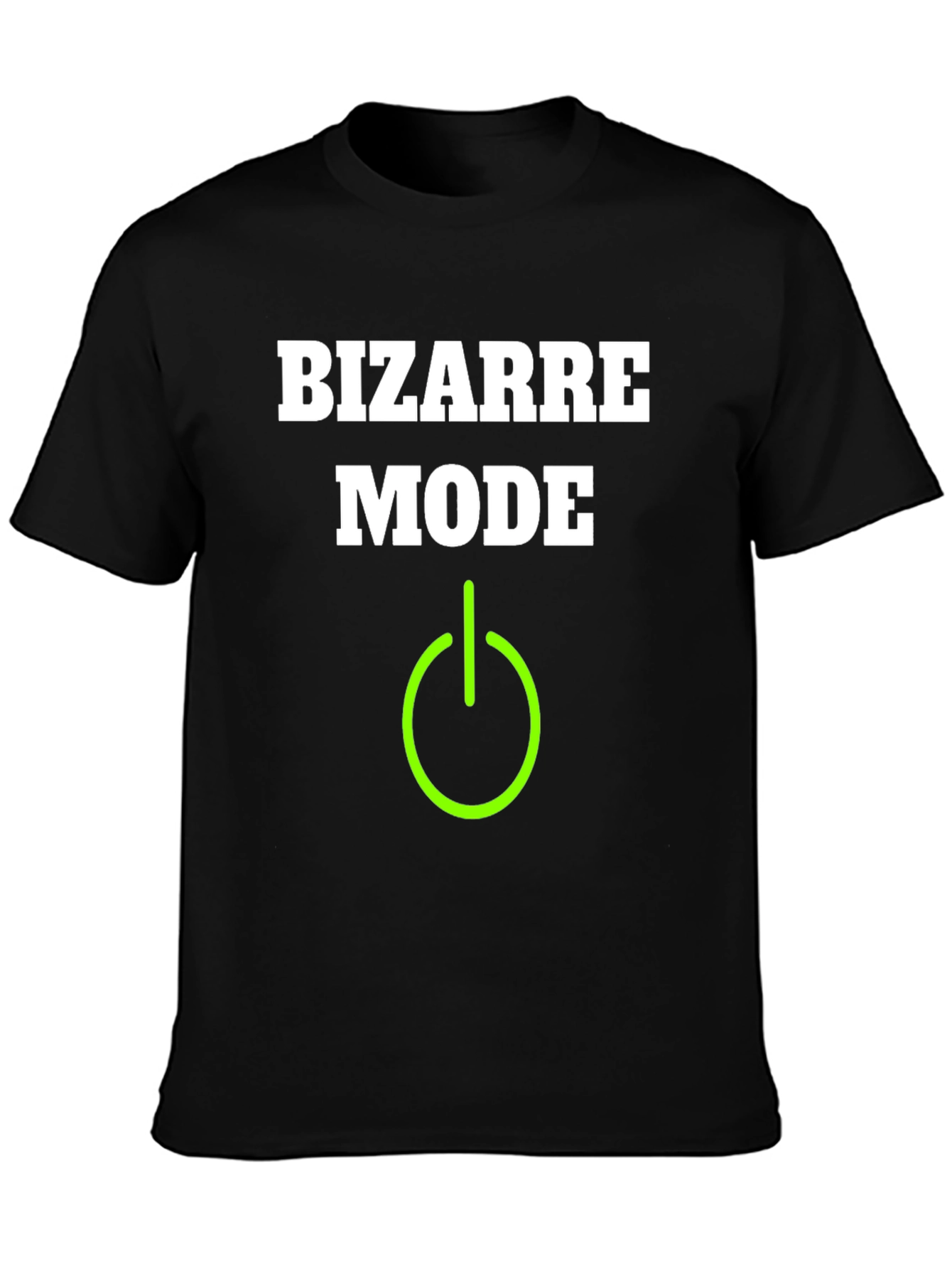 Bizarre Mode On T-Shirt